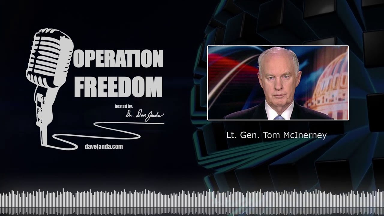 Lt. Gen. Tom McInerney: Deep State Panic