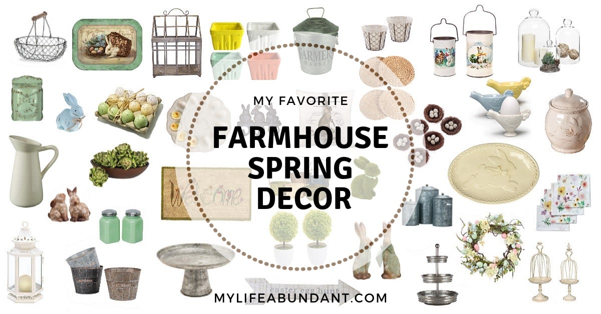 My Favorite Farmhouse Spring Decor