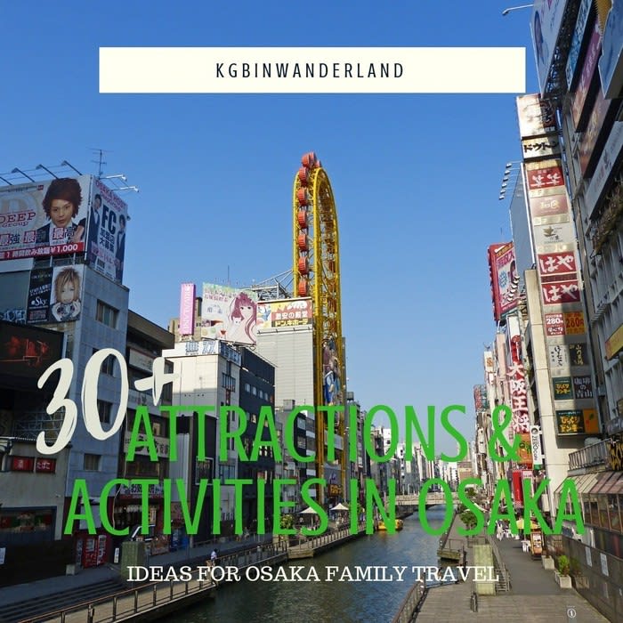 30 Top Things to Do in Osaka, Japan (Osaka Activities Bucket List 2019)
