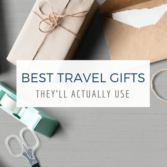 Travel Gift Guide: Best Travel Gifts They'll Actually Use