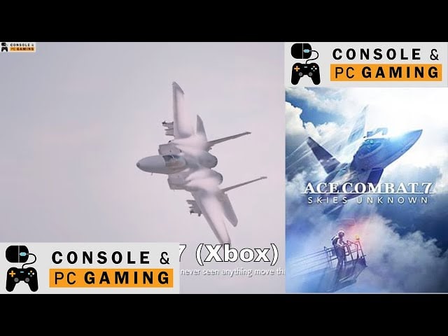 Ace Combat 7 Part 1 (Xbox One)