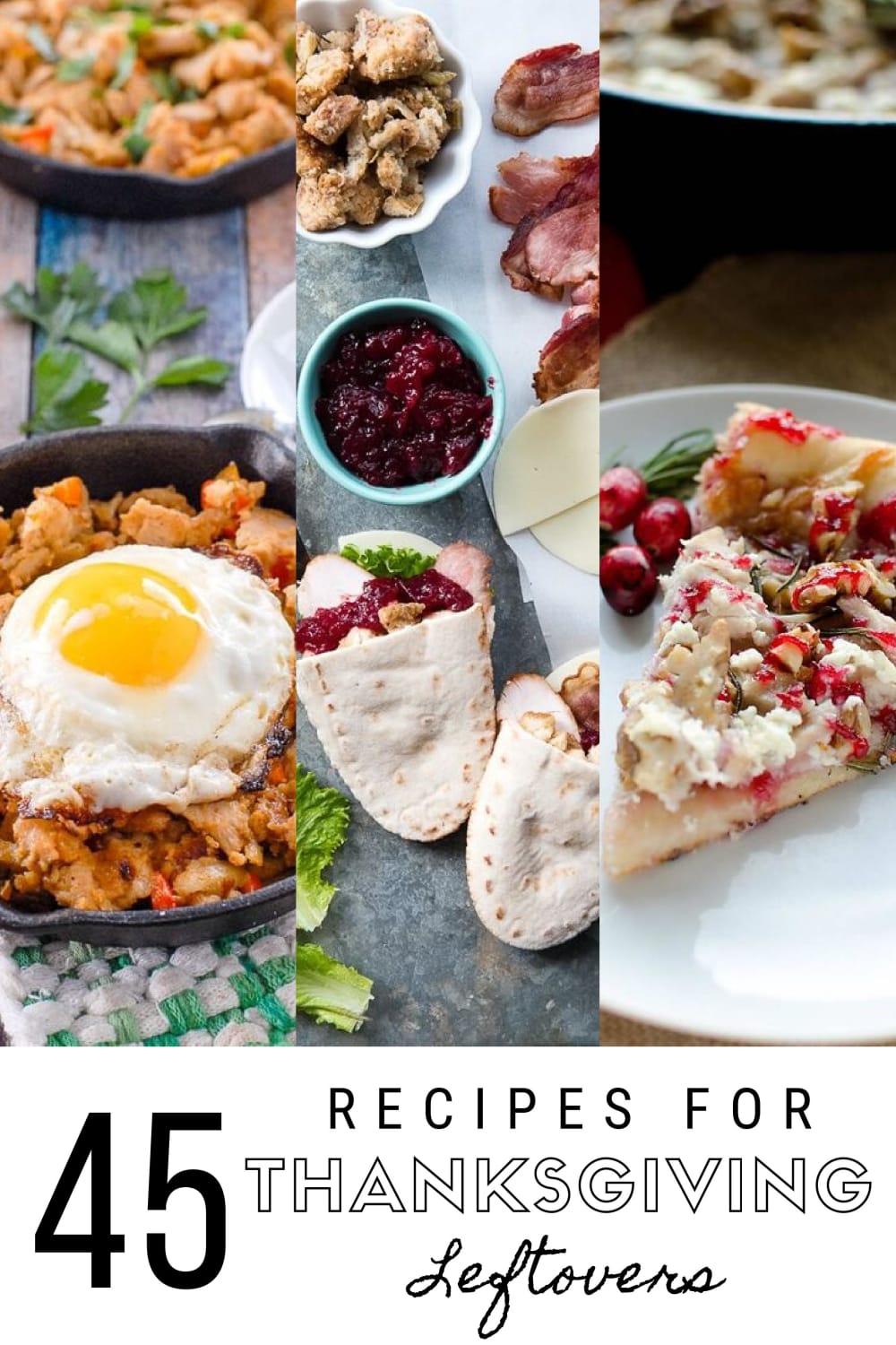 45 Recipes for Your Thanksgiving Leftovers