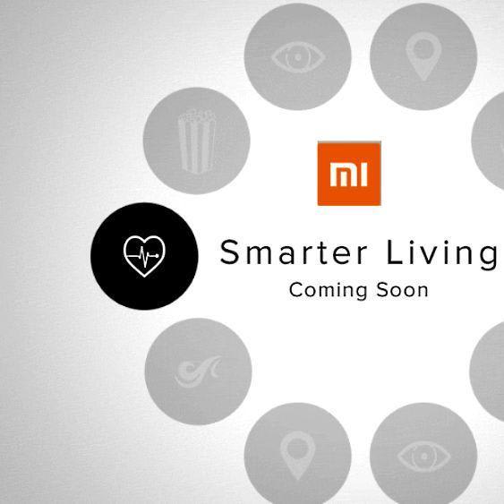 Xiaomi to launch 4 Products under Smart Living