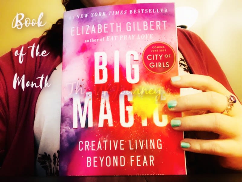 Big Magic Creative Living Beyond Fear: Book for June