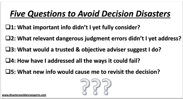 How to Make Decisions Quickly - Disaster Avoidance Experts