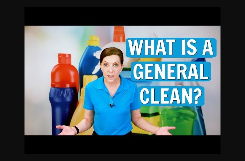 What is a General Clean? Also Known as a Maintenance Clean