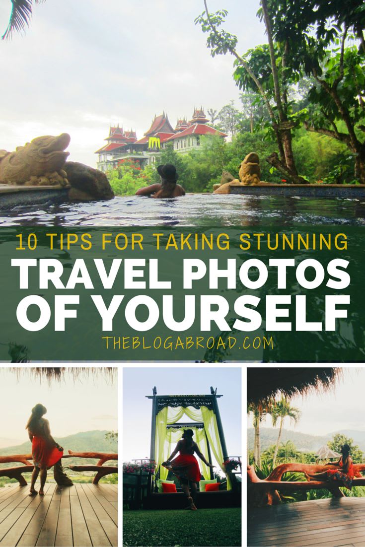 10 Tips for Taking Stunning Travel Photos of Yourself | Travel photography tips, Travel photos, Travel pictures