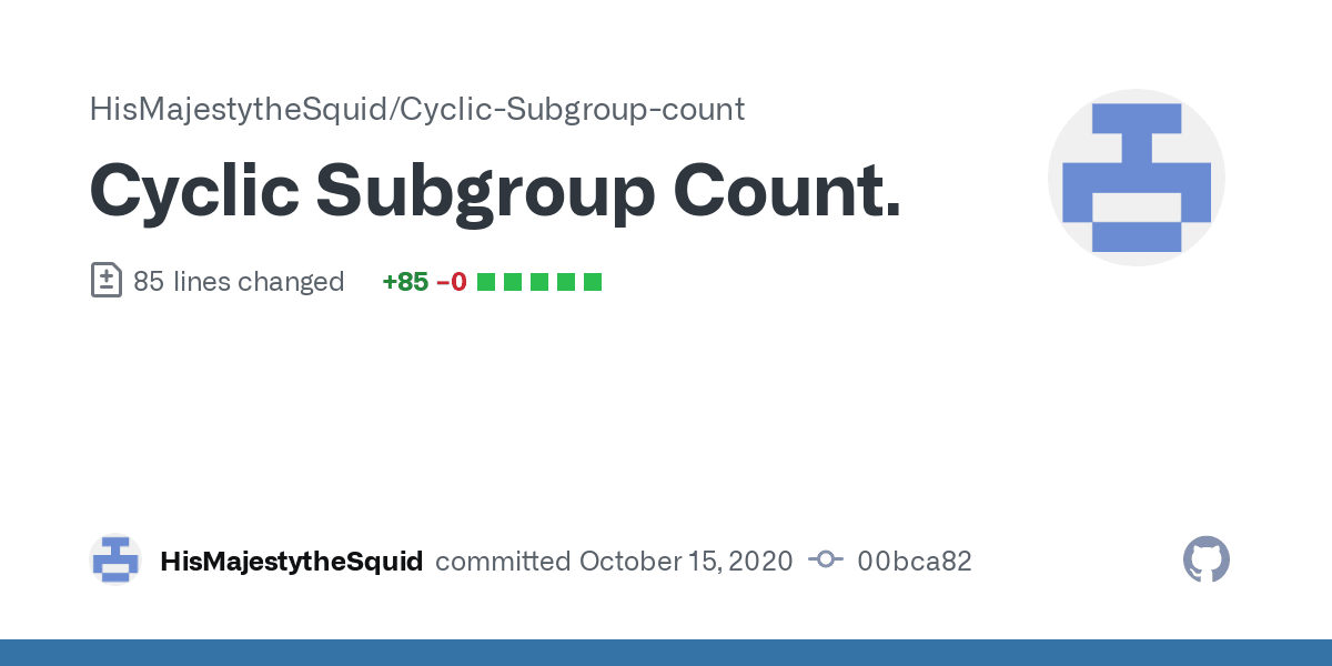 Cyclic Subgroup Count. · HisMajestytheSquid/Cyclic-Subgroup-count@00bca82