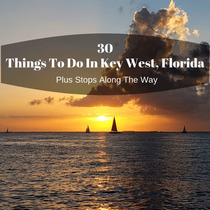 Things To Do In Key West, Florida
