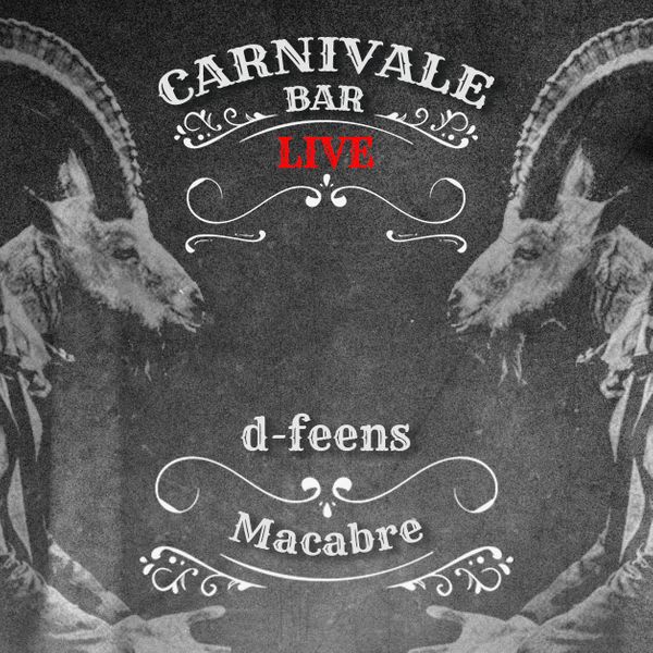 d-feens - Macabre live at CARNIVALE BAR Gdynia