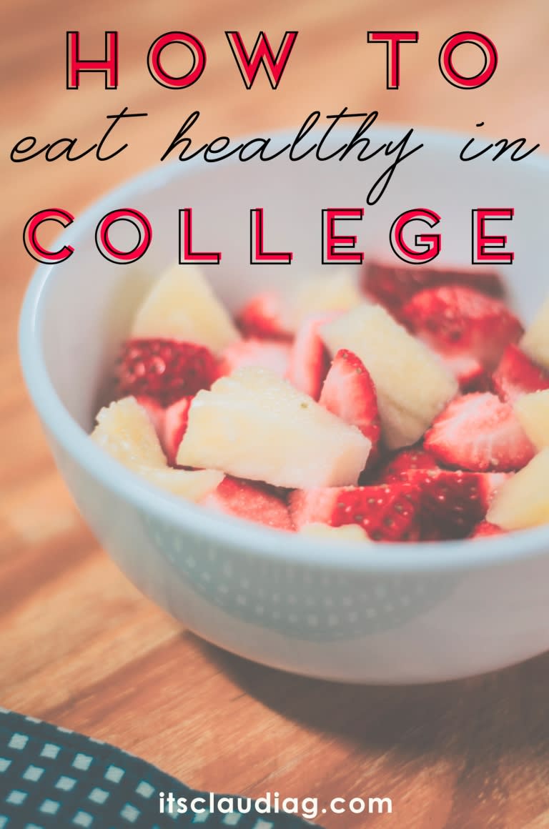 HOW TO EAT HEALTHY IN COLLEGE