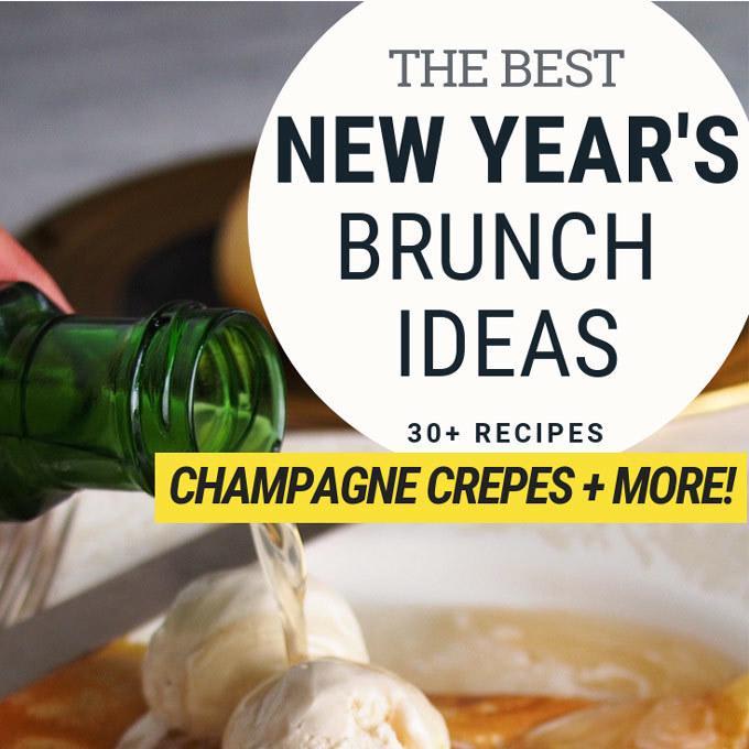30+ New Year's Day Brunch Recipes