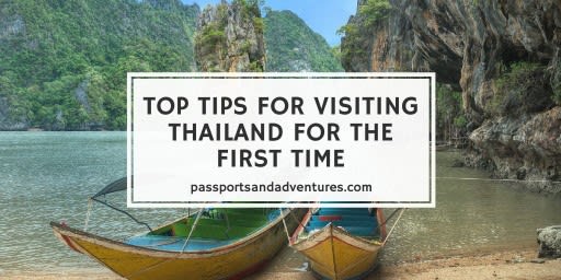 Top tips for visiting Thailand for the first time