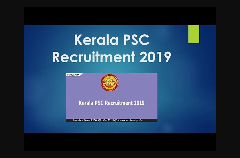 Kerala PSC Recruitment 2019 For 187 Assistant & Other Vacancies