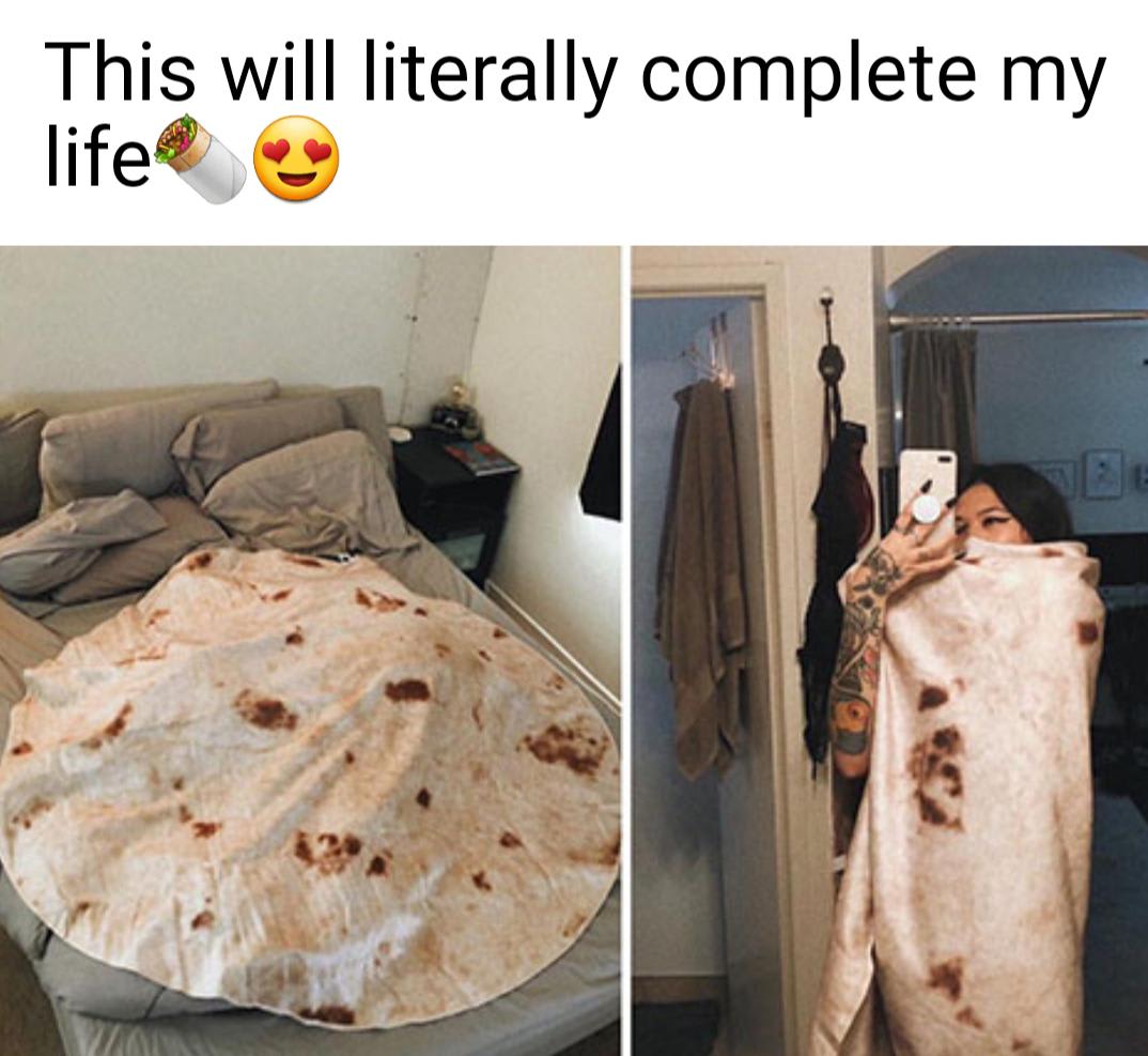 A burrito blanket??? Invest!!!!