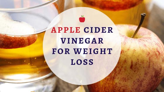 Apple Cider Vinegar For Weight Loss: Does it work? And More > onFitLife