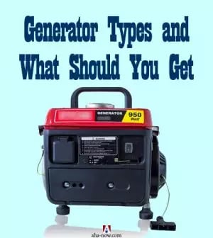Generator Types and What Should You Get