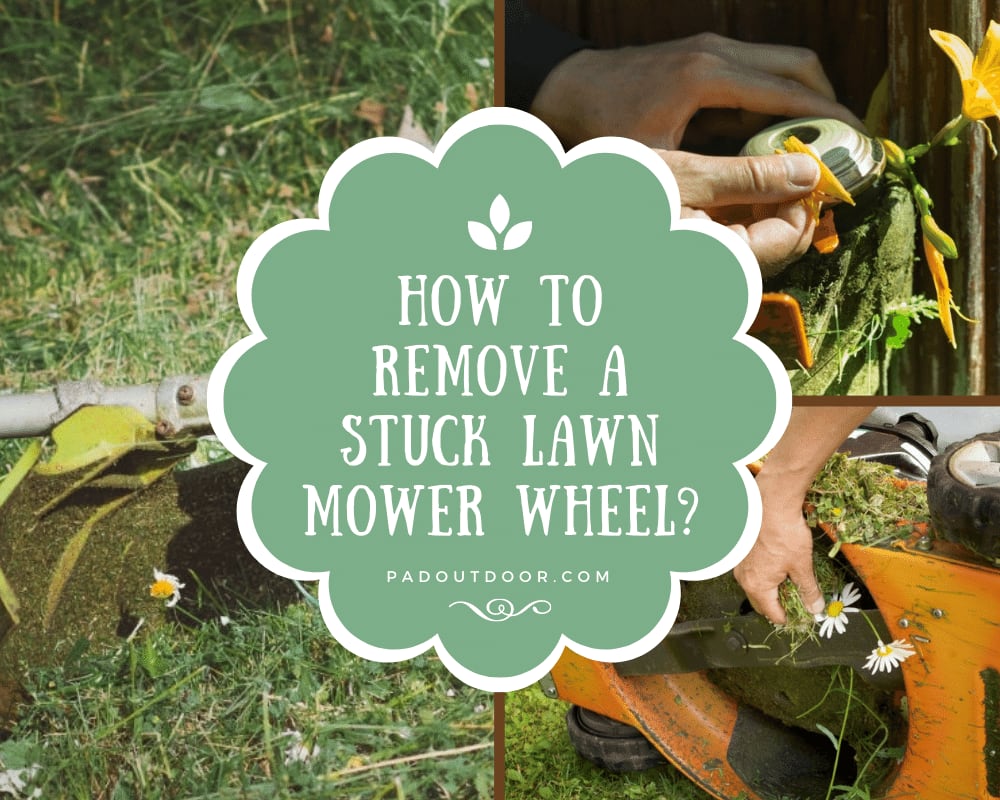 How To Remove A Stuck Lawn Mower Wheel?