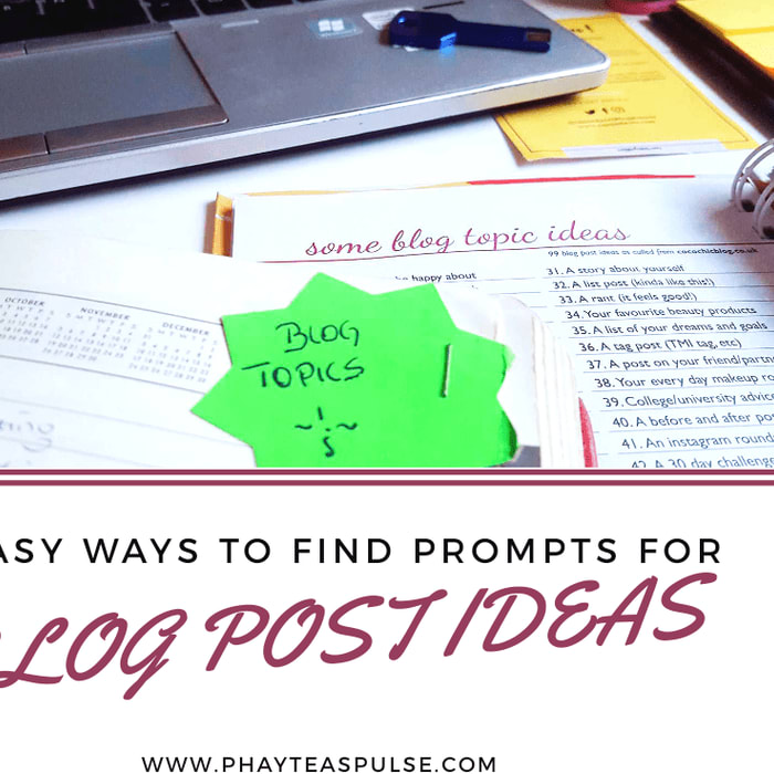 5 Easy Ways To Find Prompts for Blog Post Ideas.