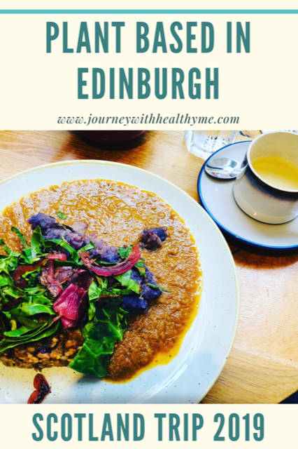 Plant Based in Edinburgh - Journey With Healthy Me