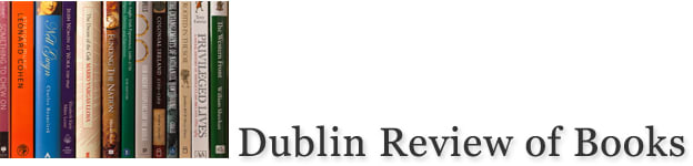 Essay Book Reviews - Irish Book Reviews - Dublin Review of Books