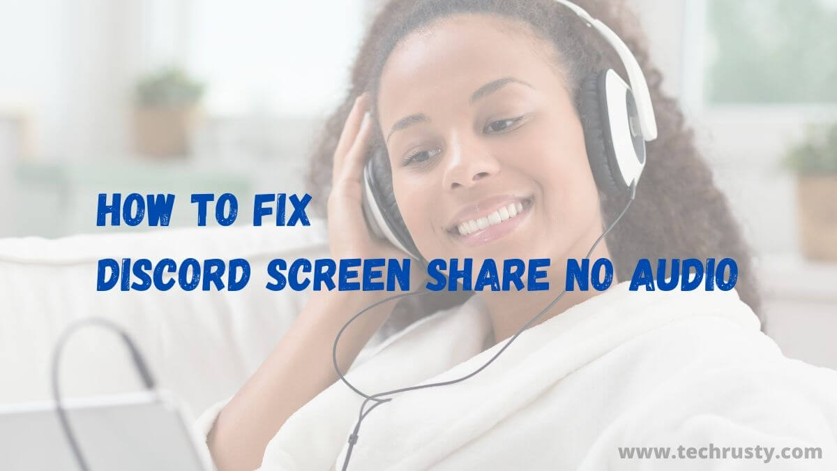 Discord Screen Share No Audio 2020