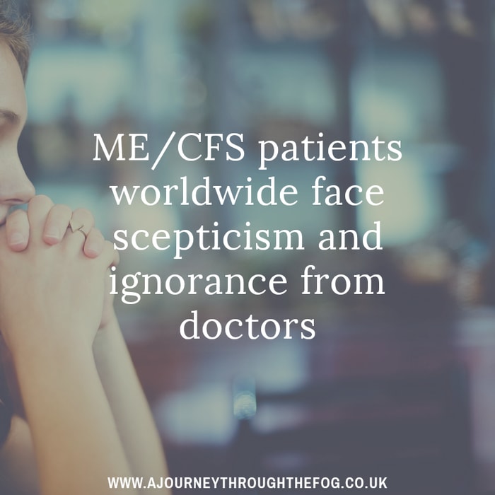 ME/CFS patients worldwide face scepticism and ignorance from doctors