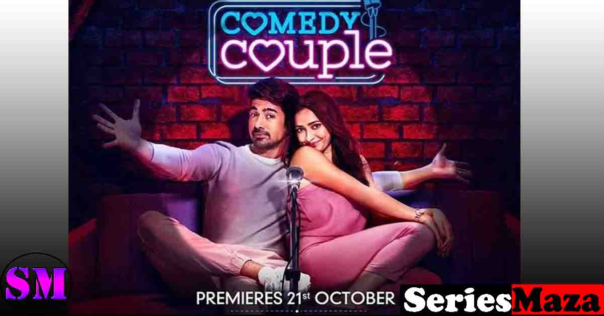 Comedy Couple Zee5 Web Series : Cast, Story, Release Date