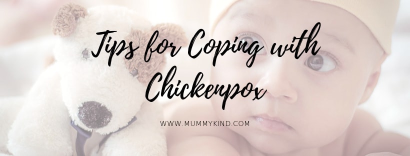 Tricks for coping with Chicken Pox!