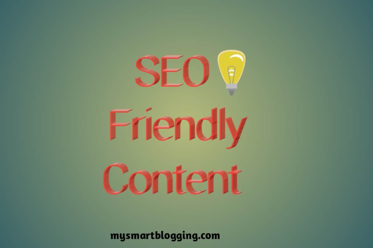 10 Best Tips To Write SEO Friendly Content (New 2020)