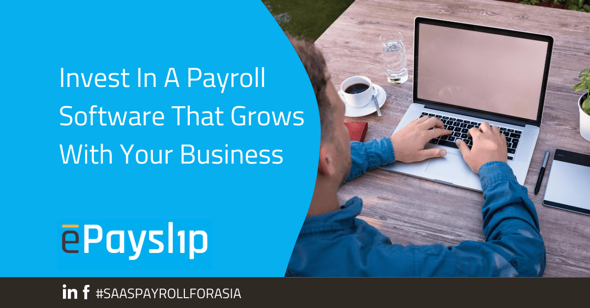 Invest In A Payroll Software That Grows With Your Business