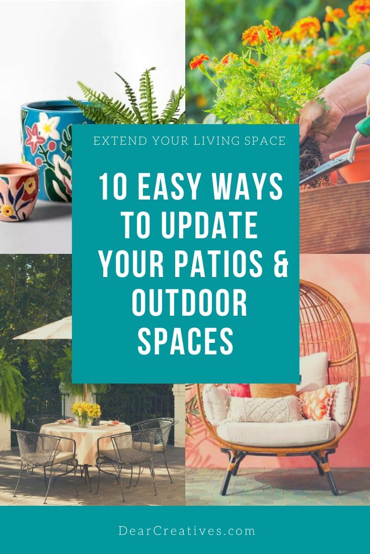 10 Easy Ways To Update Your Outdoor Space