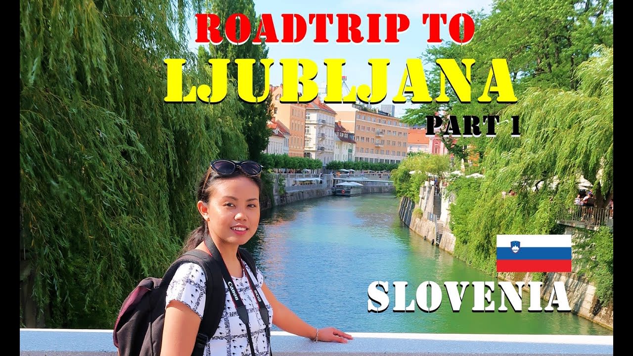 ROAD TRIP TO LJUBLJANA, SLOVENIA - First time visit!! Travel Vlog 31