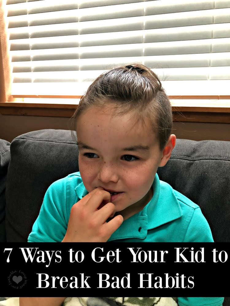 7 Ways to Get Your Kid to Break Bad Habits - Long Wait For Isabella