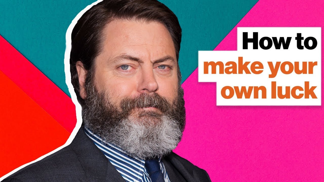 Nick Offerman defines good luck—and how to make your own | Big Think