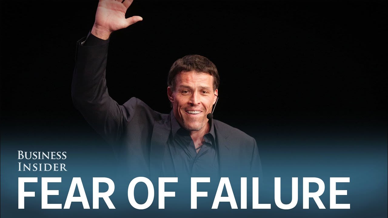 TONY ROBBINS: How to get over your fear of failure