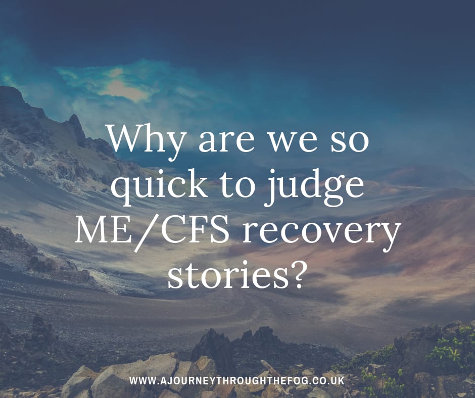 Why are we so quick to judge ME/CFS recovery stories?