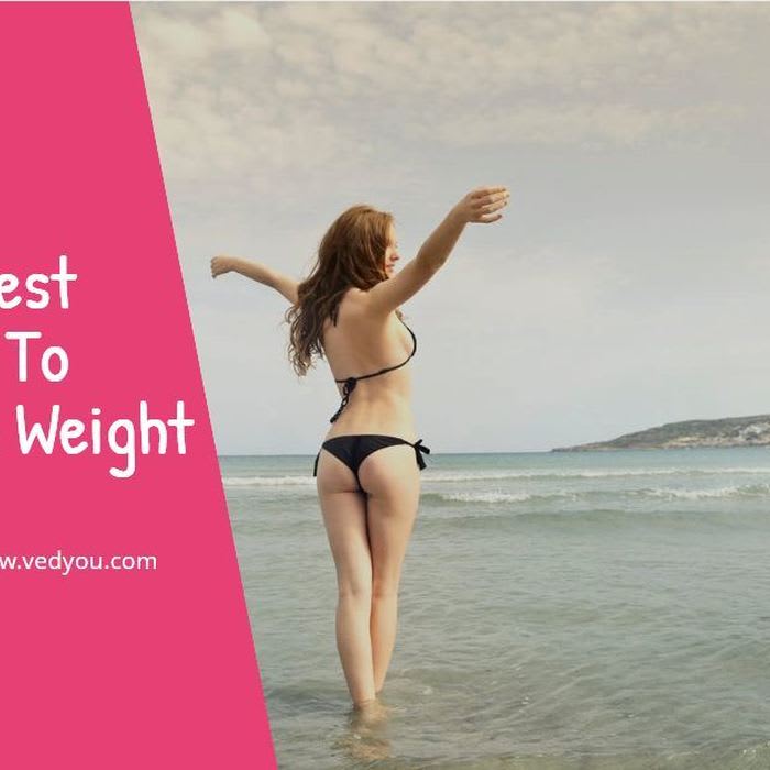 Fastest Way To Lose Weight Strategies - Vedyou For Better Health