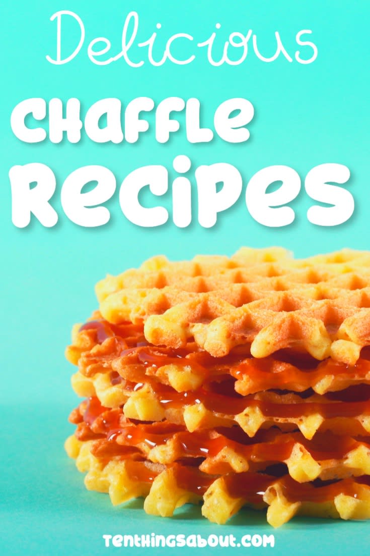 The Best Chaffle Recipes - Breakfast, Lunch and Dinner Chaffles Recipes