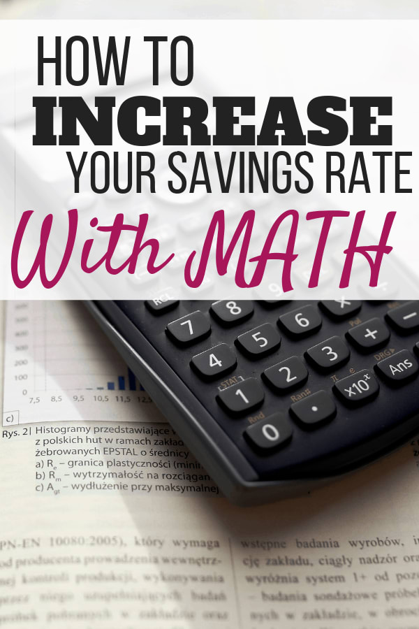 How to make your Savings Rate Explode with Math