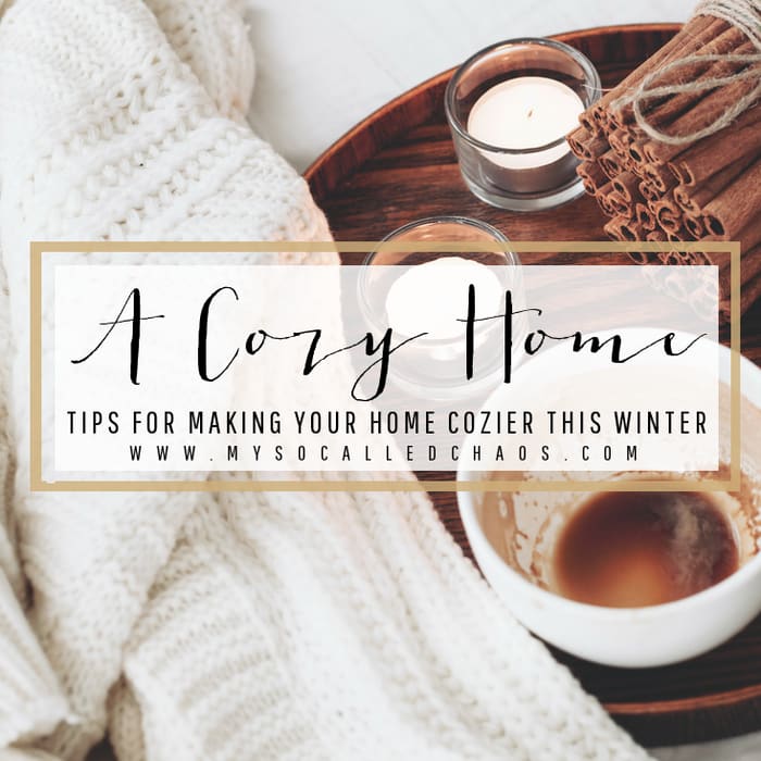 Tips for Making Your Home More Cozy This Winter