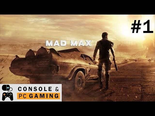 Mad Max 2019 Gameplay