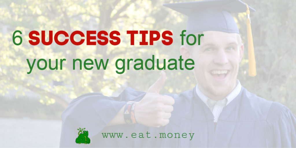 6 keys for success for the new graduate
