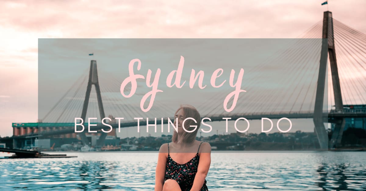 The Best Things to do in Sydney - Chosen by Locals -