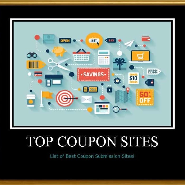 Top 30 Coupon Submission Websites 2019 for Discounts and Offers