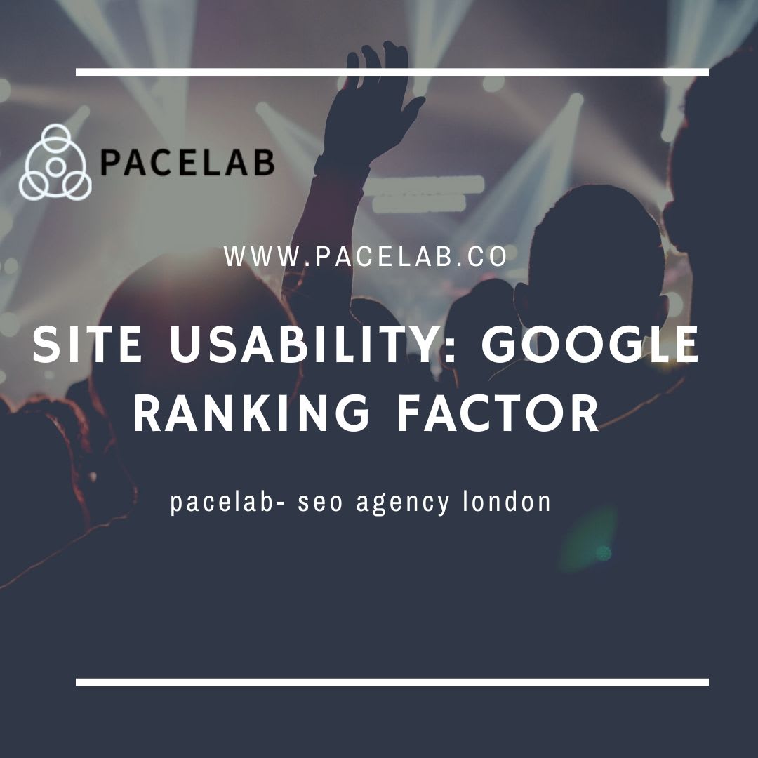 Site Usability: Google Ranking Factor