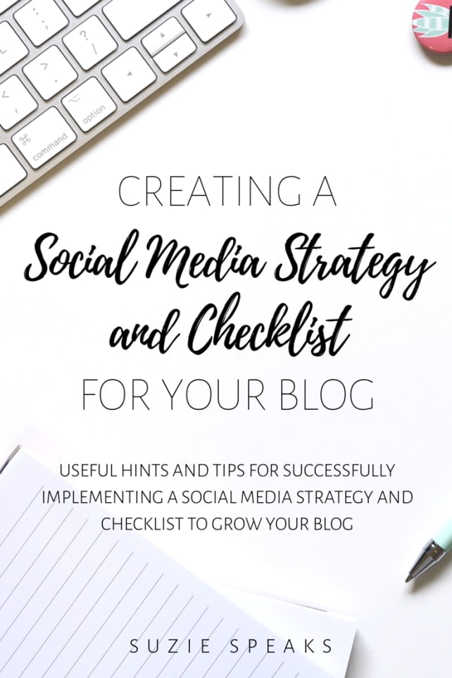 Creating a Social Media Strategy and Checklist for Your Blog