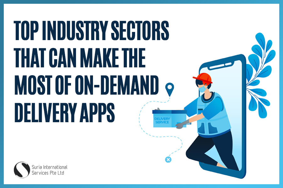 Top Industry Sectors that can Make the Most of On-demand Delivery Apps