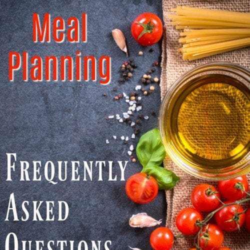 Frequently Asked Questions About Meal Planning