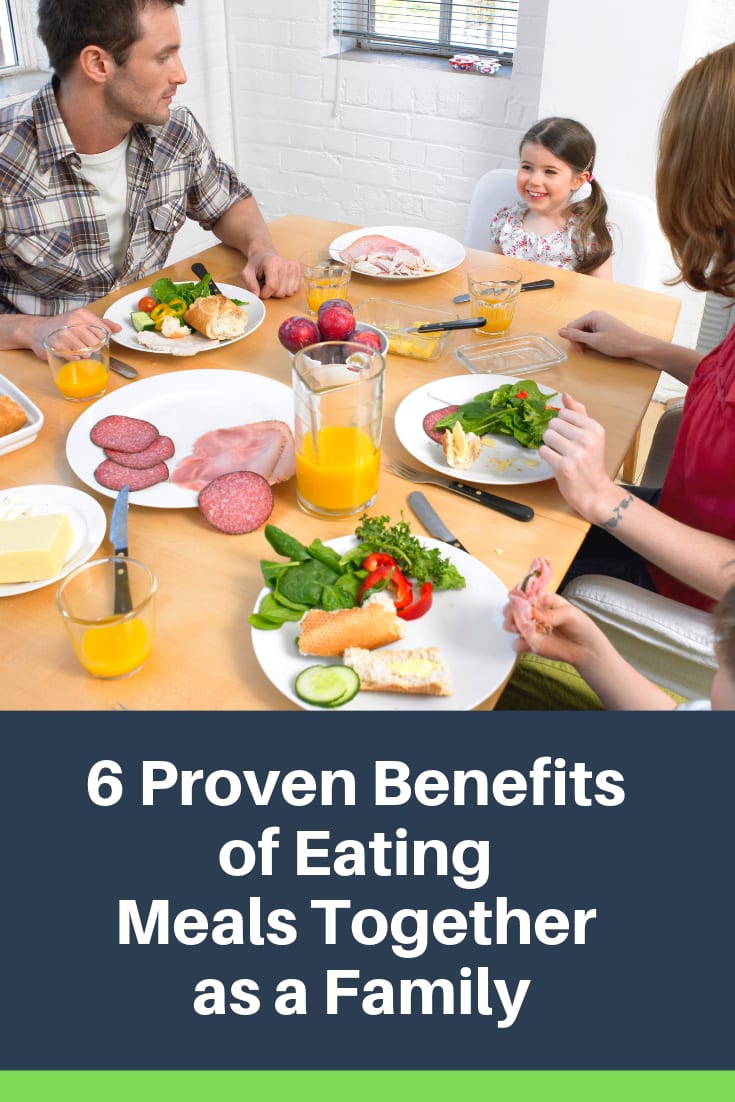 6 Proven Benefits of Eating Meals Together as a Family